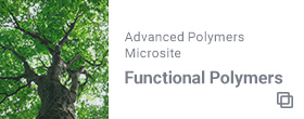 Advanced Polymers Microsite Functional Polymers