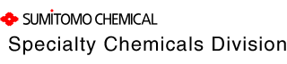 SUMITOMO CHEMICAL Specialty Chemicals Division